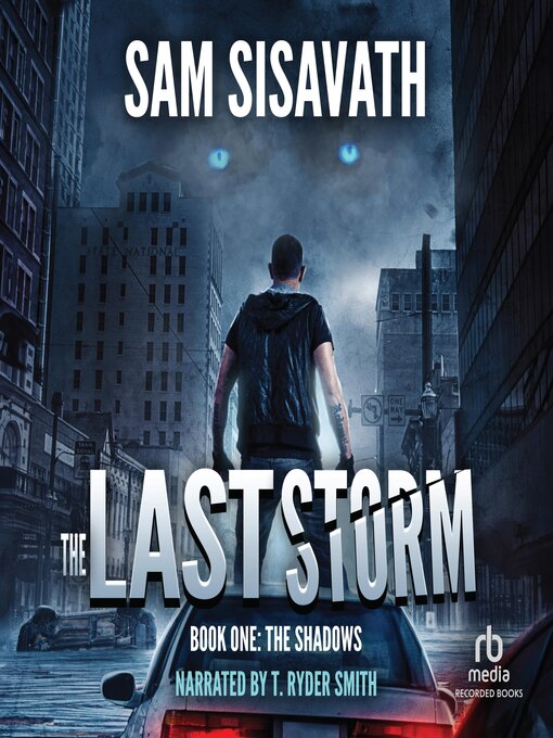 Title details for The Last Storm by Sam Sisavath - Wait list